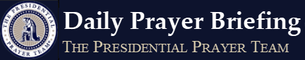 Daily Prayer Briefing